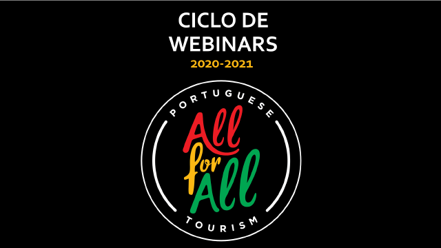 Ciclo de Webinars All for All Portuguese tourism 2020-21